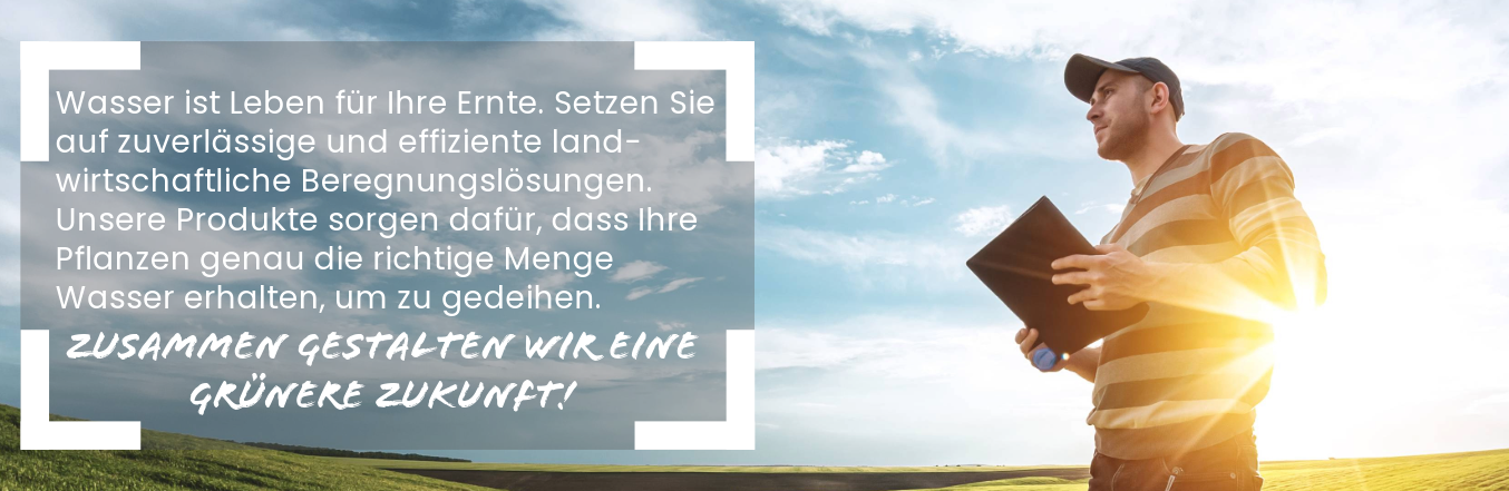 Unsere Mission: Wir helfen Landwirten mit zuverlässigen Beregnungslösungen. Unsere Produkte geben Ihren Pflanzen genau die richtige Menge Wasser. Gemeinsam machen wir Landwirtschaft effizienter und nachhaltiger! Auf dem Bild Landwirt mit Tablet auf Feld.